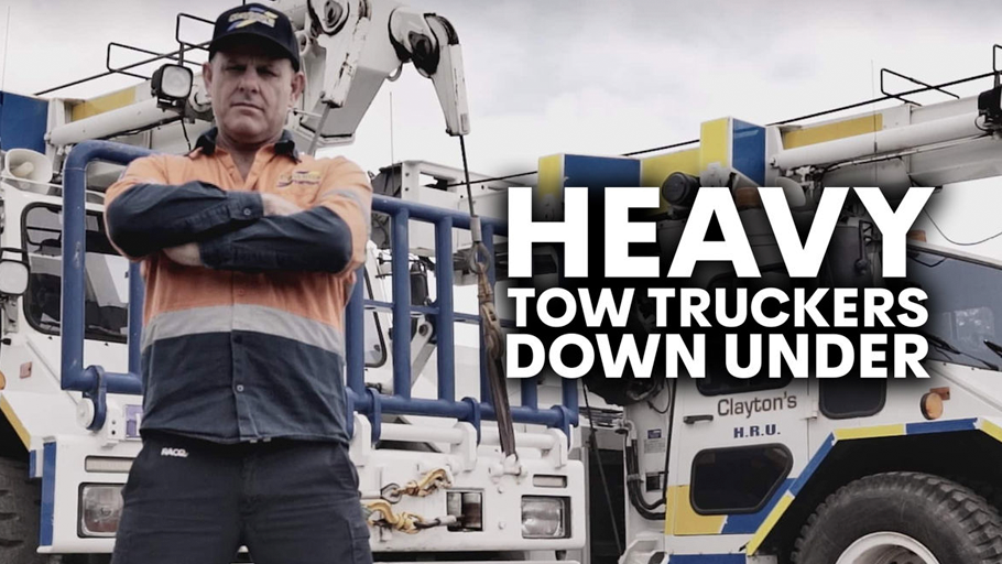 Heavy Tow Truckers Down Under