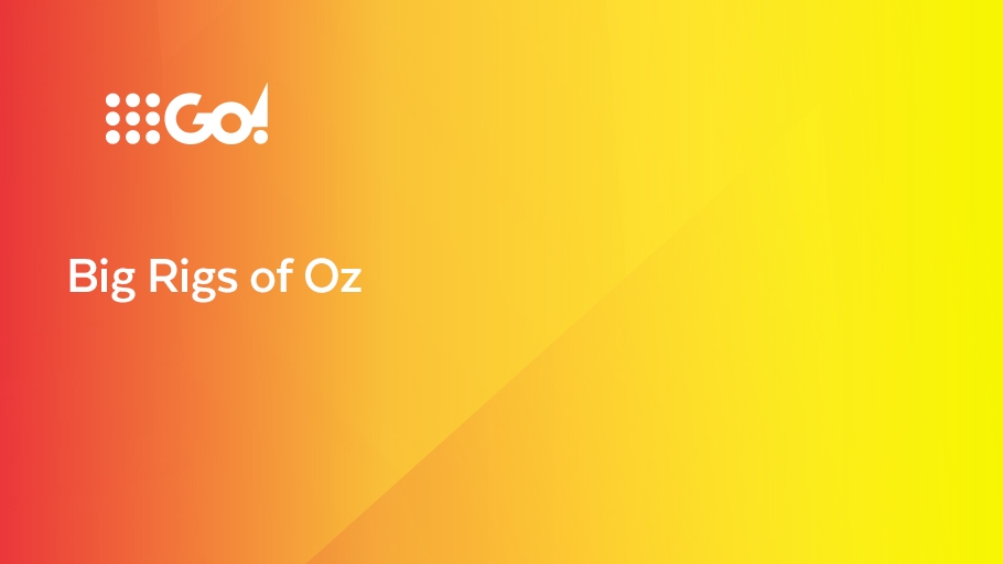 Big Rigs Of Oz
