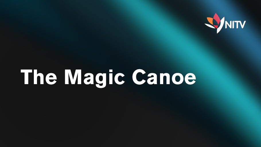 The Magic Canoe