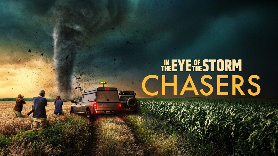 In The Eye Of The Storm: Chasers