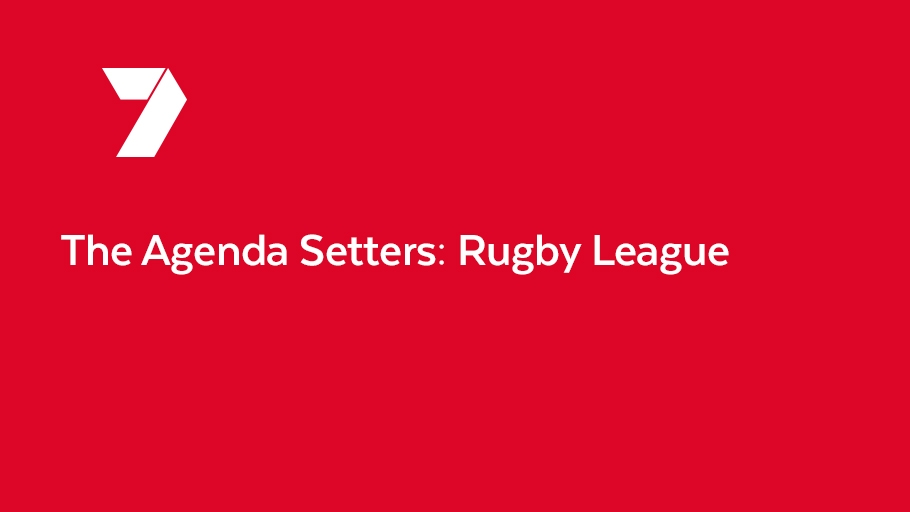 The Agenda Setters: Rugby League